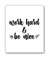постер be nice а4 в Ангарске